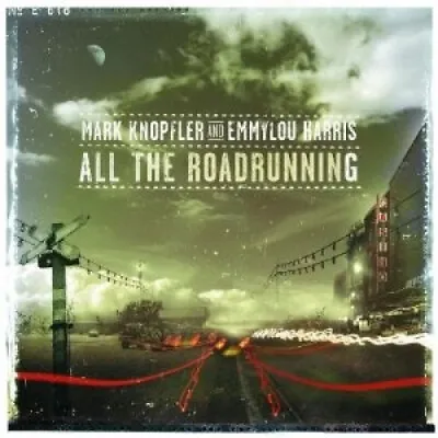 All The Roadrunning By Knopfler/ Mark / Harris/ Emmylou • £11.56