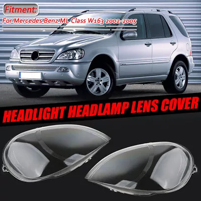 2x Headlight Clear Headlamp Lens Cover For Mercedes Benz ML Class W163 2002-2005 • $59.38