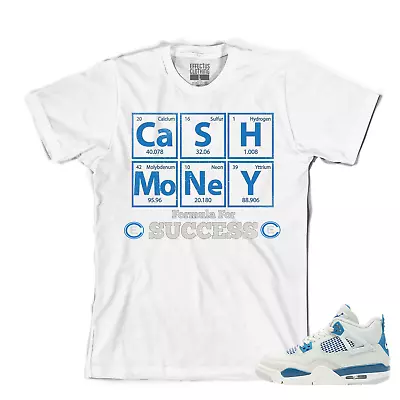 Tee To Match Air Jordan Retro 4 Military Blue Sneakers. Cash Money Tee • $24