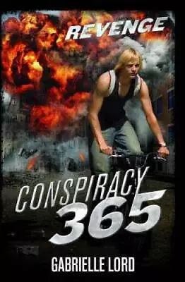 Revenge (Conspiracy 365) - Paperback By Gabrielle Lord - GOOD • $6.47