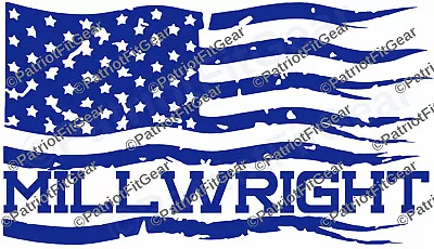 American MillwrightFlagMillwrightMechanicCalipersStarrettCNCVinyl Decals • $14.95