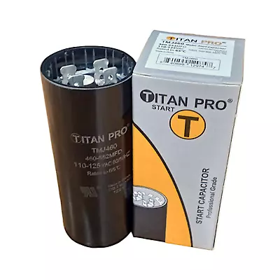 Titan Pro TMJ460 Motor Start Capacitor 460-552 MFD UF / 110-125 VAC • $8.88