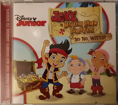 Jake And The Never Land Pirates: Yo Ho Matey!  Disney Junior CD • £5.99