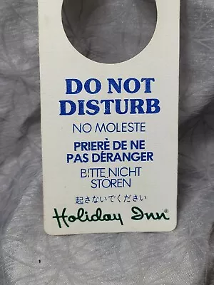 Vintage Do Not Disturb Door Knob Hanging Sign For Holiday Inn • $22