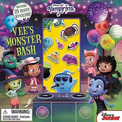 VAMPIRINA VEE'S MONSTER BASH: WITH PUFFY STICKERS! By Disney Book Group **Mint** • $14.95