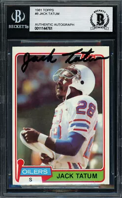 Jack Tatum Autographed Signed 1981 Topps Card #8 Houston Oilers Beckett 11144761 • $89