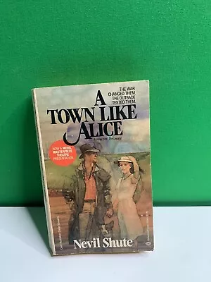 A Town Like Alice By Nevil Shute 1982 Paperback Vintage Book Ninth Edition • $4.95