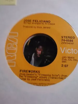 Jose Feliciano Fireworks ~ 1970 RCA Victor 45 • $3.77