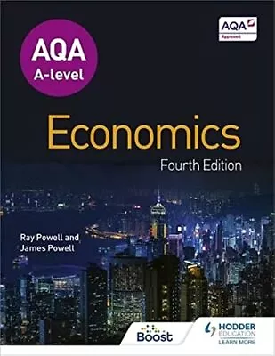 AQA A-level Economics Fourth Edition By Powell James Book The Cheap Fast Free • £27.99