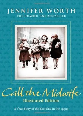 Call The Midwife: Illustrated EditionJennifer Worth • £3.28