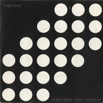 Exposure Video Eyes/ Style & Fashion 7  Vinyl Single Record UK • $46.60