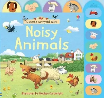 Noisy Animals (Usborne Farmyard Tales) By Felicity Brooks Hardback Book The • £3.72