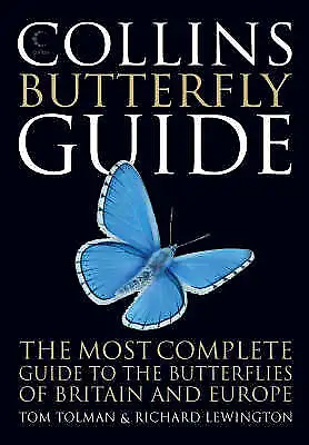 Collins Butterfly Guide: The Most Complete Guide To ... By Tolman Tom Paperback • £6.44