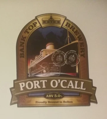 £1.50 • Buy BANK TOP Brewery PORT O'CALL Beer Badge Cask Real Ale Pump Clip Bolton Ship Boat
