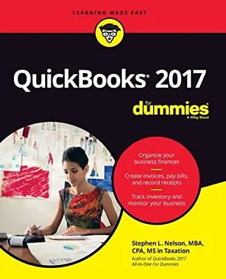 Quickbooks 2017 For Dummies (For Du... Nelson Stephen • £3.49