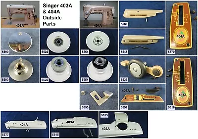 Singer Sewing Machine Models 403A & 404A Choose Your Parts! Free Ship Over $30 • $8.99