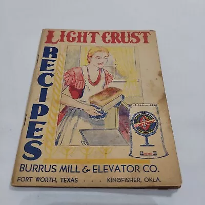 Vintage Light Crust Recipes Burris Mill Light Crust Boys Radio Promotion Cooking • $25