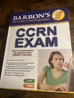 Barron's Test Prep Ser.: CCRN Exam With Online Test By Patricia Juarez (2015... • $19.75
