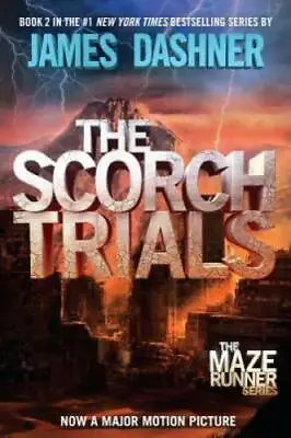 The Scorch Trials (Maze Runner Book 2) - Paperback By Dashner James - GOOD • $3.68