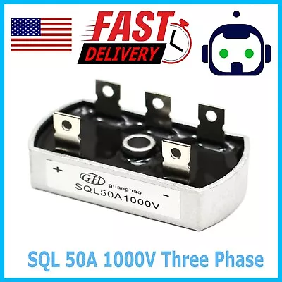 1x Bridge Rectifier 3Ph 50A 1000V 1000 Volt SQL50A 3 Phase Diode • $6.95