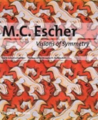 M. C. Escher: Visions Of Symmetry Doris Schattschneide • £7.49