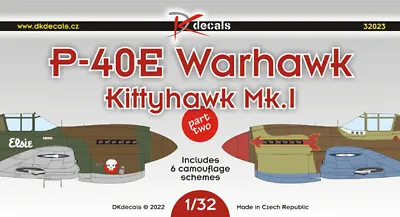 1/32 DK Decals 32023; P-40E Warhawk - Kittyhawk Mk.I Part 2 RAF RAAF SAAF USAAF • $28.95
