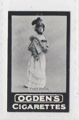 Ogdens Tabs Card:  Leading Artistes Of The Day  -  Violet Friend • £1.49