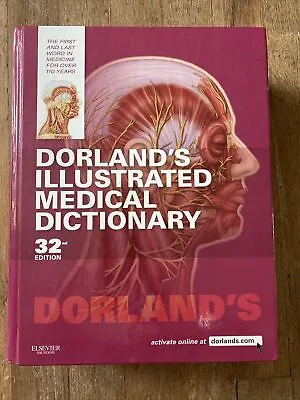 Dorland's Illustrated Medical Dictionary [Dorland's Medical Dictionary] • $4.89
