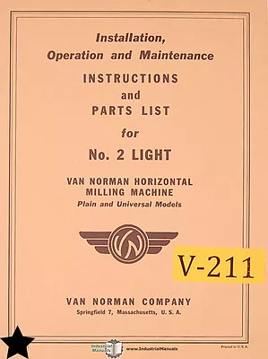 Van Norman No. 2 Light Mill Install Operations Maintenance Manual • $24