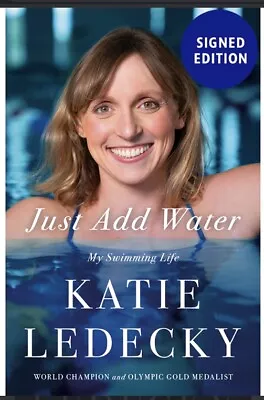 Olympics Katie Ledecky Just Add Water 2024 New Hc Book Signed Autograph Presale • $199.99