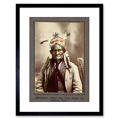Photo Chief Geronimo Native American Indian Framed Art Print 9x7 Inch • £15.99