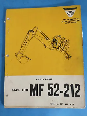 Massey Ferguson MF 52-212  Backhoe Parts Book • $49.95