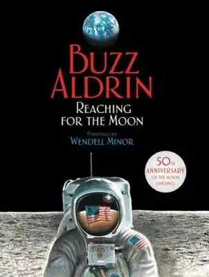 Reaching For The Moon (Outstanding Science Trade Books For Students K-12) - GOOD • $5.96