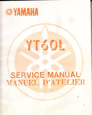 Genuine Yamaha Yt60 (l) Atv 3 Wheeler Workshop Service Repair Manual  1983 • $25