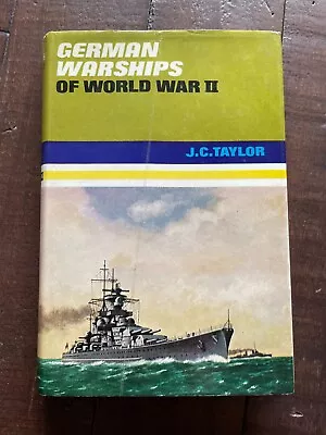 German Warships Of World War II HB J C Taylor • £8.50