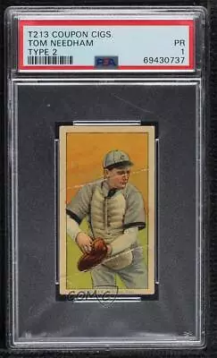 1914-16 Coupon Cigarettes Type 2 T213-2 Tom Needham PSA 1 • $100.30