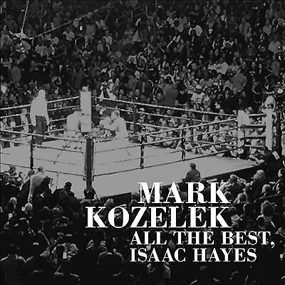 Mark Kozelek : All The Best - Isaac Hayes (a Spoken Wor CD Fast And FREE P & P • £24.99