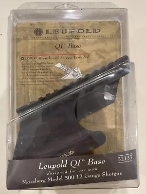 Leupold QI Base No 52135 For Mossberg 500 12 Gauge Shotgun Scope Base • $52