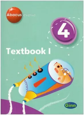 Abacus Evolve Year 4/P5: Textbook 1 (Abacus Evolve (... By Merttens R Paperback • £3.49