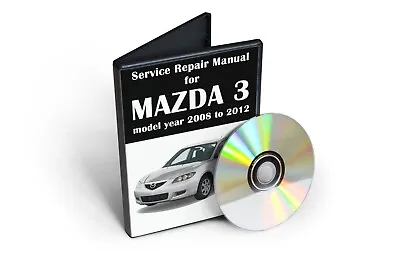 Workshop Service Repair Manual For Mazda 3 (BL) 2008 2009 2010 2011 2012 • $19.95