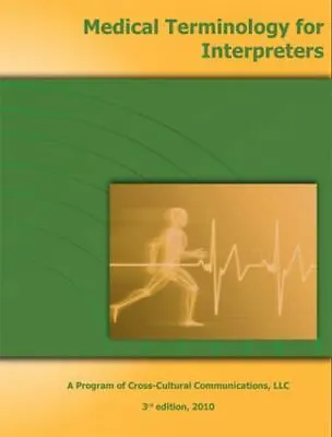 Medical Terminology For Interpreters  Bancroft Marjory A.  Good  Book  0 Paperb • $17.22