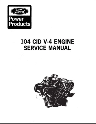 $27.86 • Buy 30 40 & 1700 Skid Steers V-4 104 Cubic Ford Gas Engine Workshop Manual CL