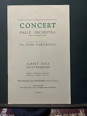 1951 September Halle Orchestra Sir John Barbirolli Nottingham Programme • £7.50