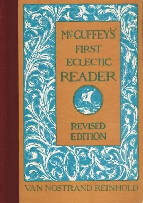 McGuffeys First Eclectic Reader • $4.74