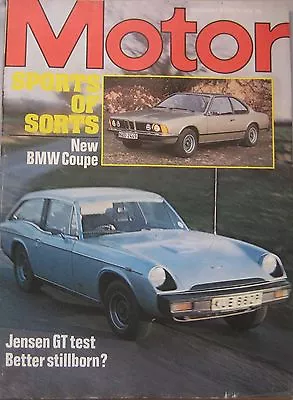 Motor Magazine 13 March 1976 Featuring Jensen GT Fiat Abarth 131 BMW • $8.70