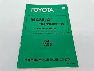 Toyota Transmission Repair Manual W45 W55 • $32.38