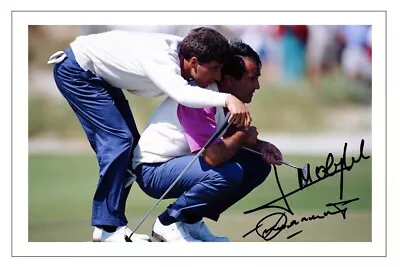 £2.99 • Buy JOSE MARIA OLAZABAL & SEVE BALLESTEROS Signed Autograph PHOTO Gift Print GOLF