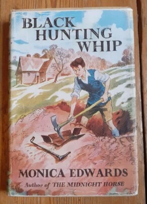 £25 • Buy Monica Edwards - Black Hunting Whip (Punchbowl 2), 1st Edition, Hardback 