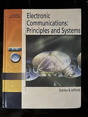 Electronic Communications: Principles And Systems Textbook With CD • $39.99