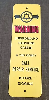 Vintage Yellow BELL Telephone WARNING Underground Cable METAL SIGN Digging • $25.25